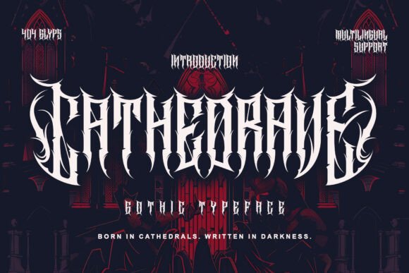 Cathedrave: Gothic Power in Typography