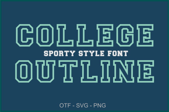 College Outline Font: A Design Tool for Clarity, Energy, and Institutional Identity