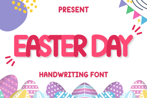 Easter Day: A Handwritten Font with Real-World Charm