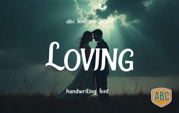 Loving: A Timeless Handwritten Font