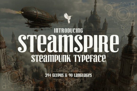 Steamspire: Where Steampunk Grandeur Meets Timeless Typographic Authority